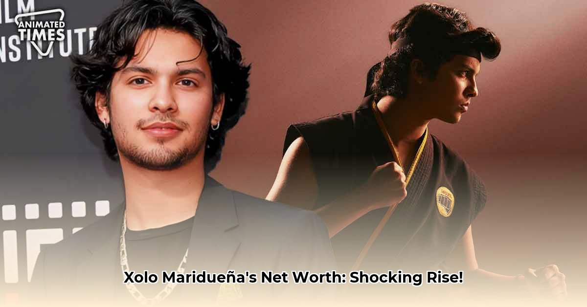 xolo-mariduena-net-worth